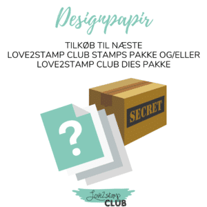 Love2stamp Designpapir – Love2stamp Club Stamps pakken marts 2024 og/eller Love2stamp Club Dies pakken marts 2024 tilkøb